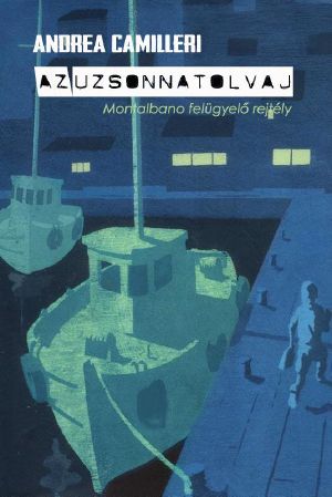 [Inspector Montalbano 03] • Az uzsonnatolvaj (III)